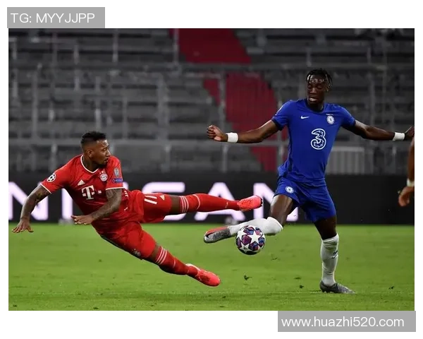 切尔西逆袭拜仁上演经典冷门全场沸腾历史瞬间铭记于心